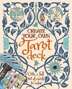 Create Your Own Tarot Deck - Ekrek, Alice