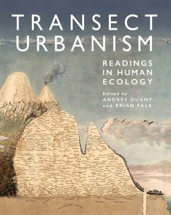 Transect Urbanism - Duany, Andres; Falk, Brian; Sorlien, Sandy