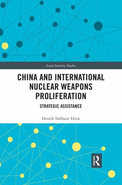 China and International Nuclear Weapons Proliferation - Hiim, Henrik Stålhane