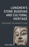 Longmen's Stone Buddhas and Cultural Heritage Longmen's Stone Buddhas and Cultural Heritage