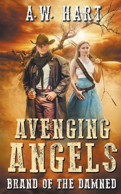 Avenging Angels - Hart, A. W.