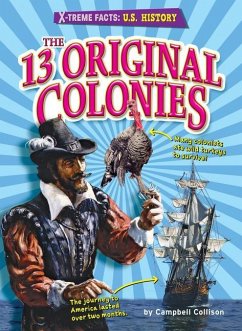 The 13 Original Colonies - Collison, Campbell