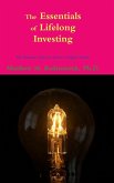 The Essentials of Lifelong Investing