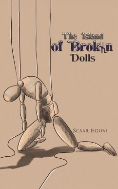 The Island of Broken Dolls - Egoni, Scaar