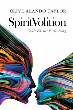 Spiritvolition - Taylor, Clive Alando