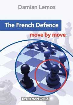 The French Defence - Lemos, Damian