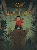 Joannie and the Nunavut Forest