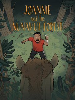 Joannie and the Nunavut Forest - Hale, Jessie