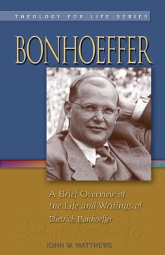 Bonhoeffer - Matthews, John W