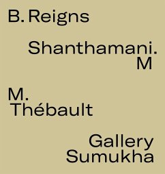 B.Reigns - M, Shanthamani; Higgins, Yvonne; Thébault, Marc