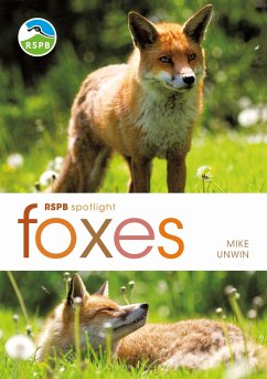 RSPB Spotlight: Foxes - Unwin, Mike