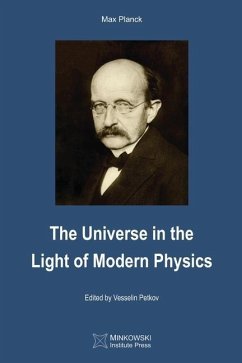 The Universe in the Light of Modern Physics - Planck, Max