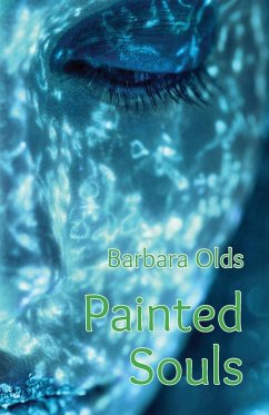 Painted Souls - Olds, Barbara Painted Souls - Olds, Barbara