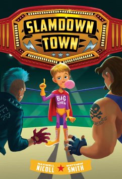 Slamdown Town (Slamdown Town Book 1) - Nicoll, Maxwell; Smith, Matthew