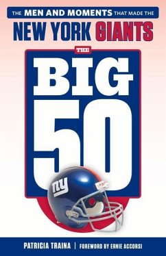 The Big 50: New York Giants - Traina, Patricia