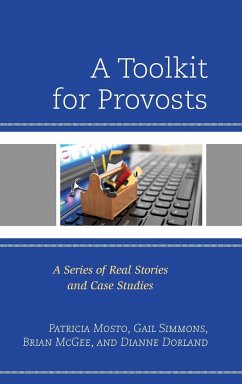 A Toolkit for Provosts - Mosto, Patricia; Simmons, Gail; McGee, Brian