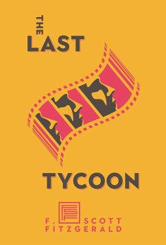 The Last Tycoon - Fitzgerald, F Scott