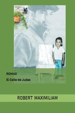 Romax: El Caite de Judas - Maximiliam, Robert