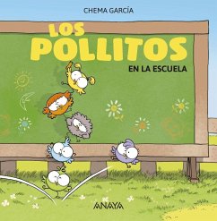 Los Pollitos En El Colegio - Garcia, Chema