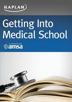 Getting Into Medical School - Kaplan Test Prep