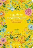 A Guide to Happiness