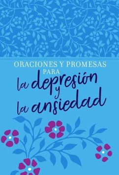 Oraciones Y Promesas Para La Depresión Y La Ansiedad - Broadstreet Publishing Group Llc