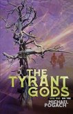 The Tyrant Gods