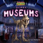Scary Museums