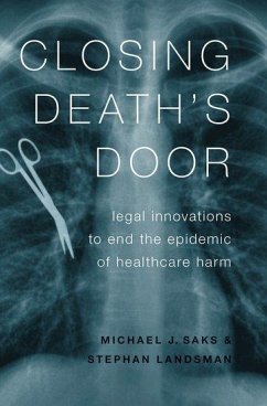 Closing Death's Door - Saks, Michael J; Landsman, Stephan