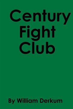 Century Fight Club - Derkum, William