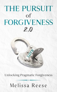 The Pursuit of Forgiveness 2.0 - Reese, Melissa
