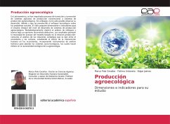 Producción agroecológica - Cevallos, Marco Polo;Urdaneta, Fátima;Jaimes, Edgar