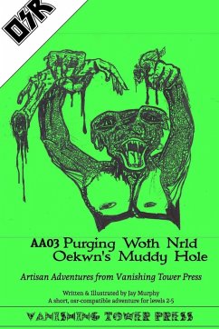 AA03 Purging Woth Nrld Oekwyn's Muddy Hole GREEN - Murphy, Jay