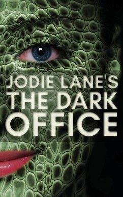 The Dark Office - Lane, Jodie