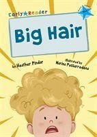 Big Hair - Pindar, Heather