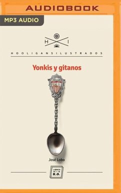 Yonkis Y Gitanos - Lobo, José