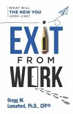 Exit from Work: What Will The New You Look Like?