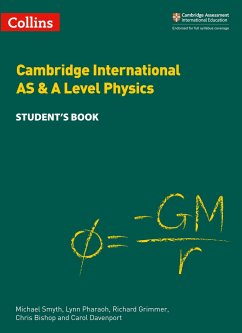 Cambridge International AS & A Level Physics Student's Book - Smyth, Michael; Pharaoh, Lynn; Grimmer, Richard