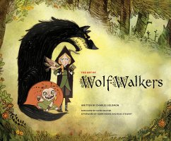The Art of Wolfwalkers - Solomon, Charles