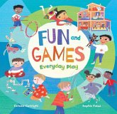 Fun and Games Fun and Games