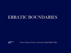 Erratic Boundaries - Miller Pollin, Sigrid; D'Arista, Jane