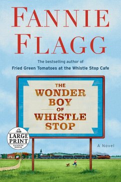 The Wonder Boy of Whistle Stop - Flagg, Fannie