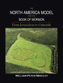 The North America Model for the Book of Mormon