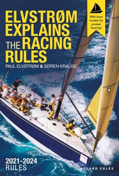 Elvstrøm Explains the Racing Rules - Elvstrom, Paul; Krause, Soren