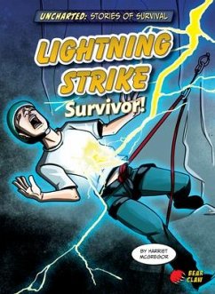 Lightning Strike Survivor! - Mcgregor, Harriet