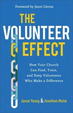 The Volunteer Effect - Young, Jason; Malm, Jonathan