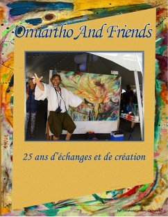 Orniartho and Friends (25ans d'échanges et de création - Leblanc (Orniartho), Stéphane