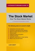 A Straightforward Guide to The Stock Market