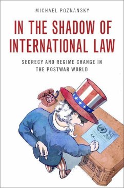 In the Shadow of International Law - Poznansky, Michael