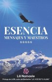 Esencia: Mensajes y Maestros